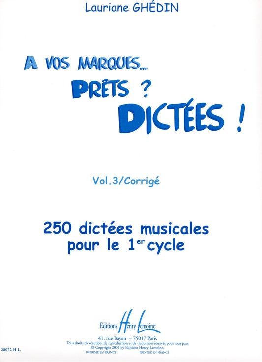 A vos marques.. Prêts ? Dictées ! Vol.3 Corrigés