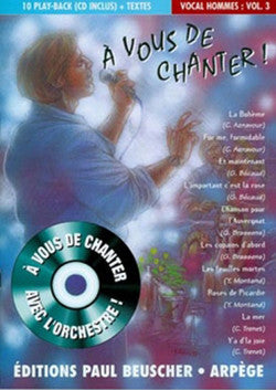A vous de chanter - Voix homme Vol.3