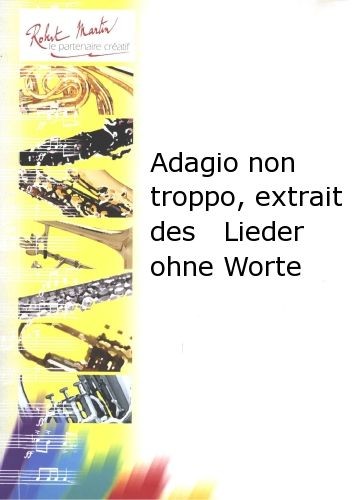 Adagio non troppo, extrait des Lieder ohne worte