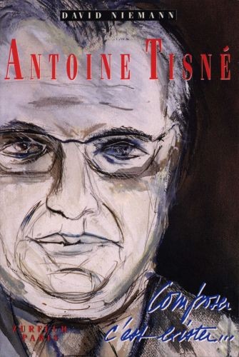 Antoine Tisne, composer c'est exister