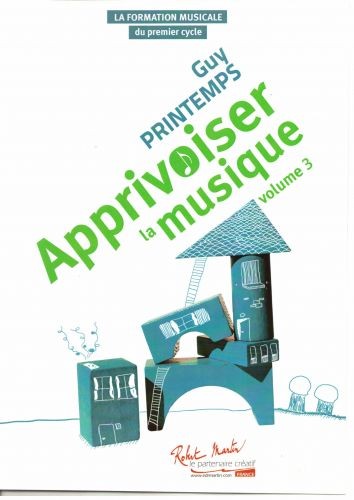 Apprivoiser la musique Vol.3