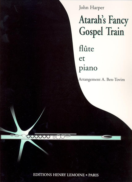 Atarah's fancy / Gospel train