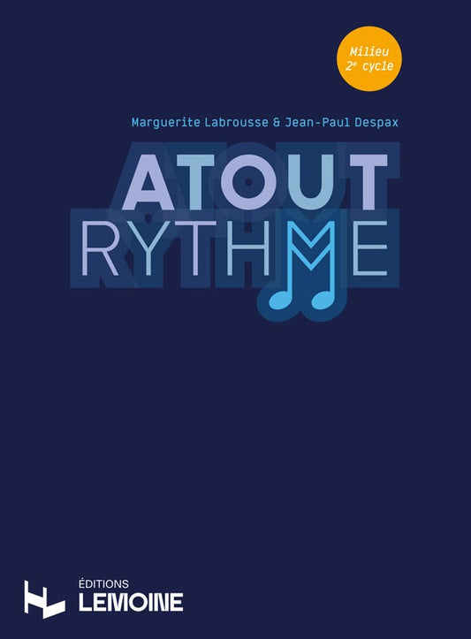 Atout rythme - milieu 2e cycle