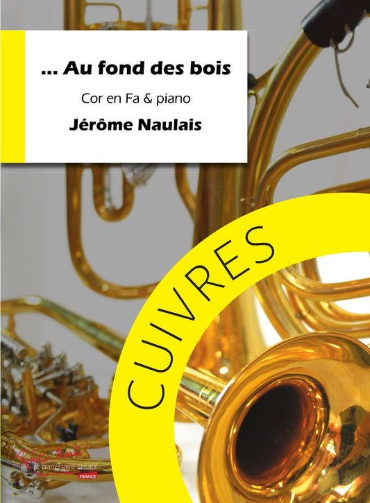 Au fond des bois