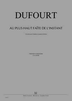 Au plus haut faîte de l'instant