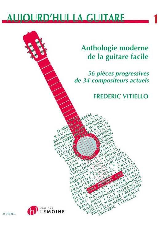 Aujourd'hui la guitare Vol.1