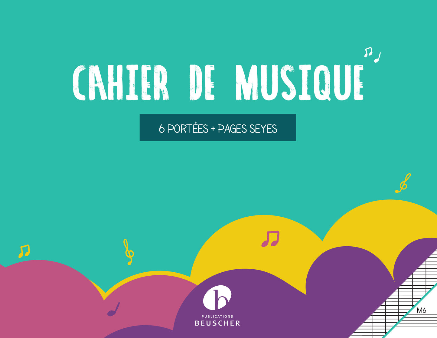 Cahier de musique 6 portées et pages d'écriture Seyes