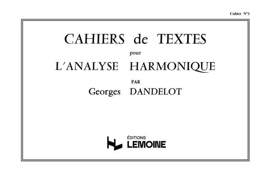 Cahiers de textes L'analyse harmonique Vol.1