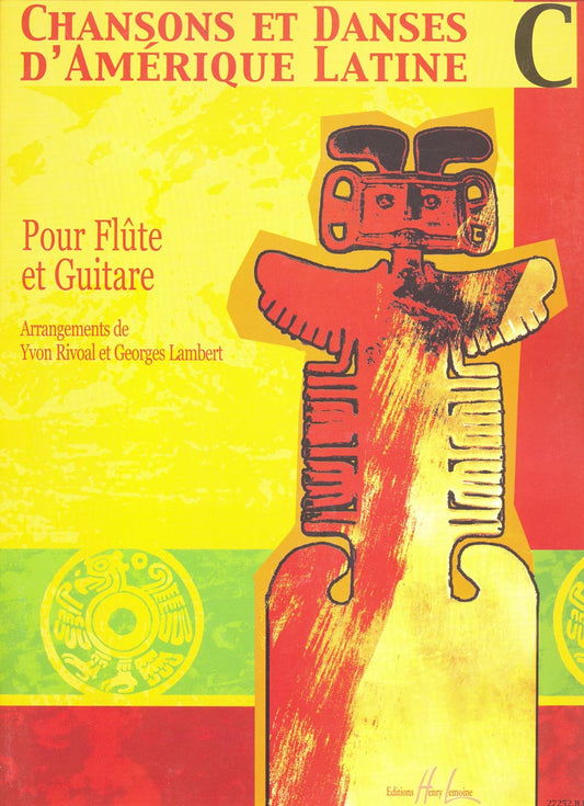 Chansons et danses d'Amérique latine Vol.C
