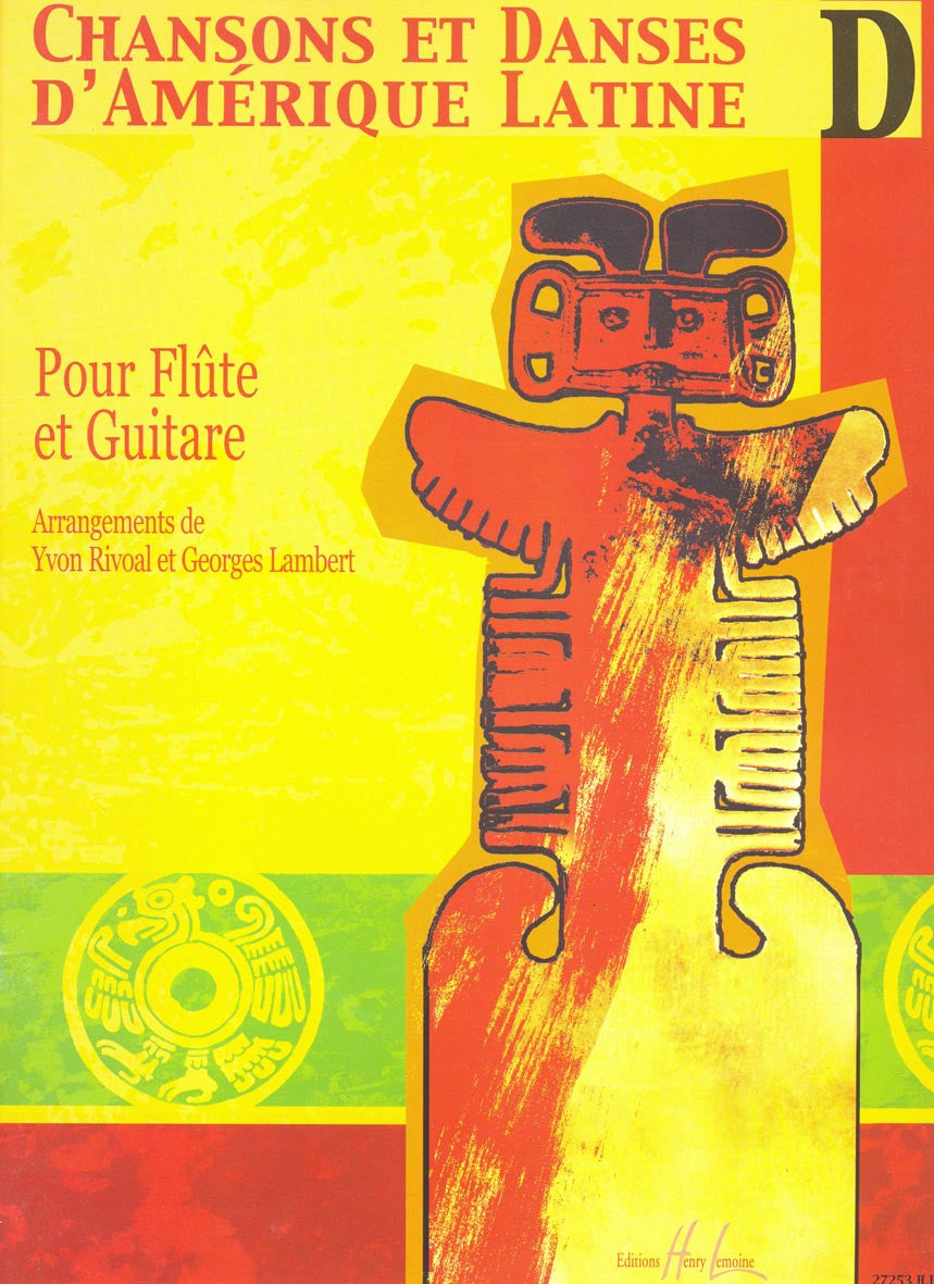 Chansons et danses d'Amérique latine Vol.D