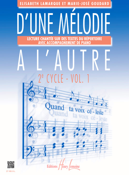 D'une mélodie à l'autre Vol.1