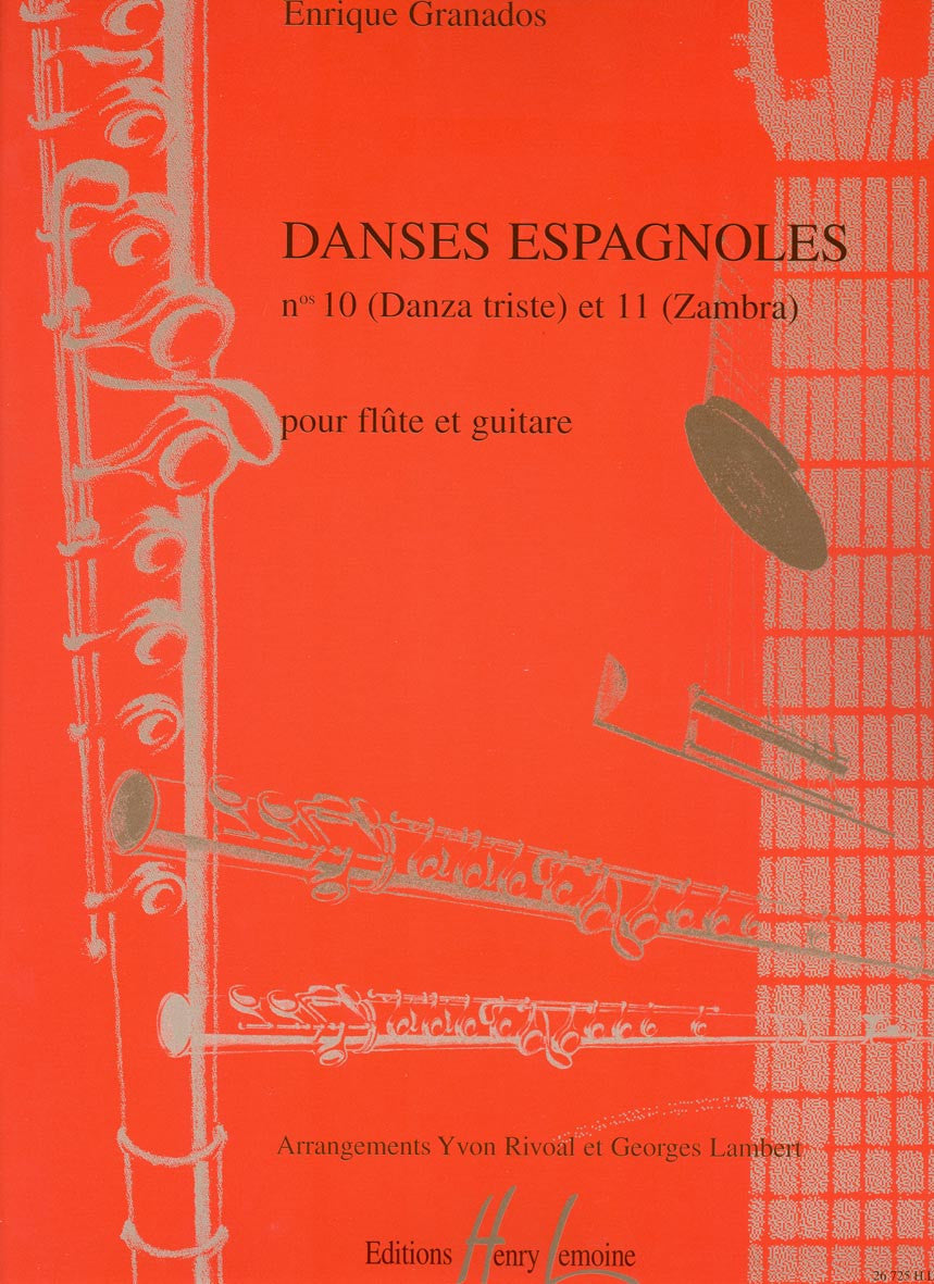Danses espagnoles n°10 Danza triste et n°11 Zambra