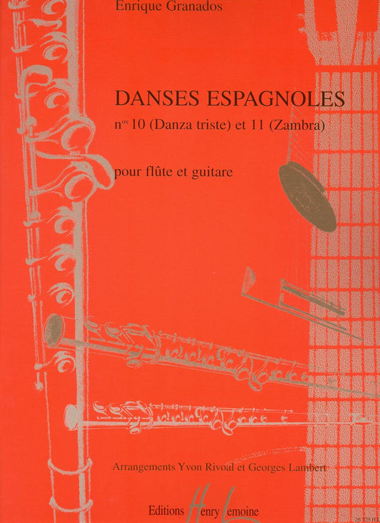 Danses espagnoles n°10 Danza triste et n°11 Zambra