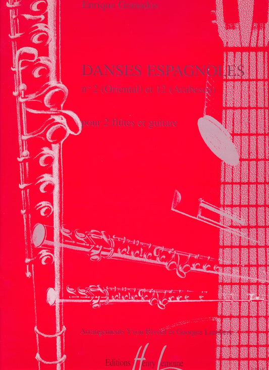 Danses espagnoles n°2 Oriental et n°12 Boléro