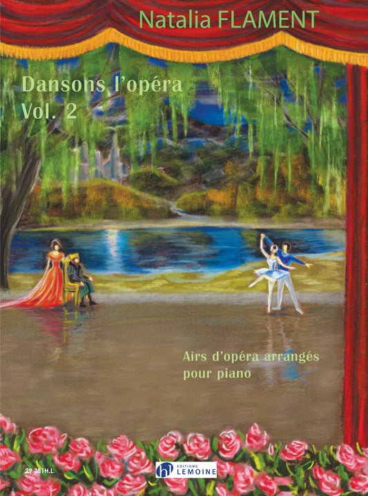Dansons l'opéra Vol.2