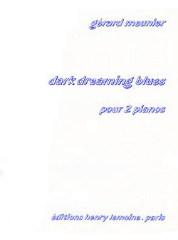 Dark dreaming blues