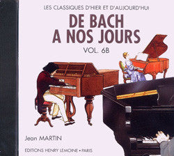 CD - De Bach à nos jours Vol.6B