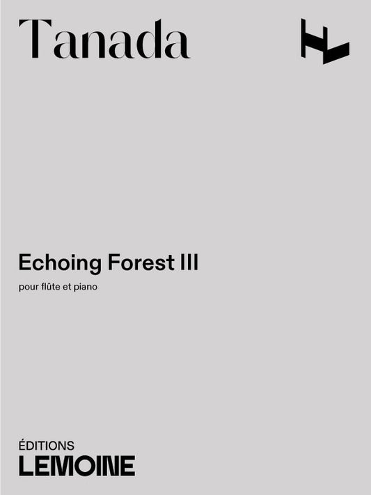 Echoing Forest III