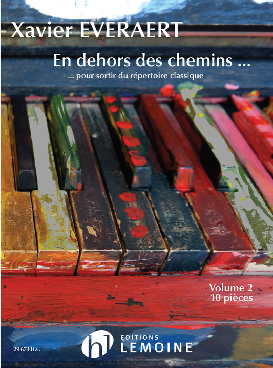 En dehors des chemins Vol.2 10 pièces actuelles