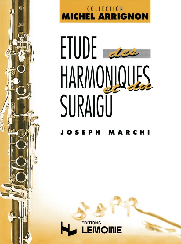 Etude des harmoniques et du suraigu