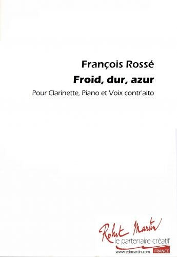 Froid, dur, azur