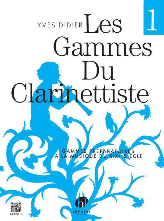 Gammes du clarinettiste pour musique du XIXe siècle