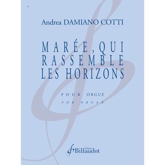 Marée, qui rassemble les horizons