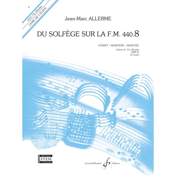 Du solfège sur la F. M. 440.8. Chant, audition et analyse - Livre de l’élève