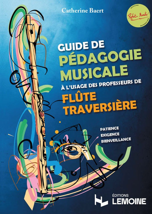 Guide de pédagogie musicale à l'usage des professeurs de flûte traversière