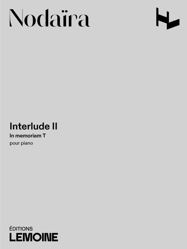 Interlude n°2 - In memoriam T