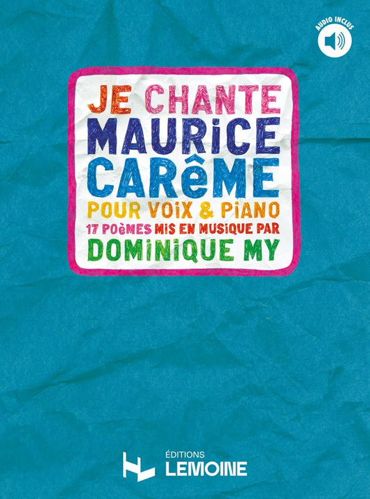 Je chante Maurice Carême