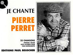 Je chante Perret