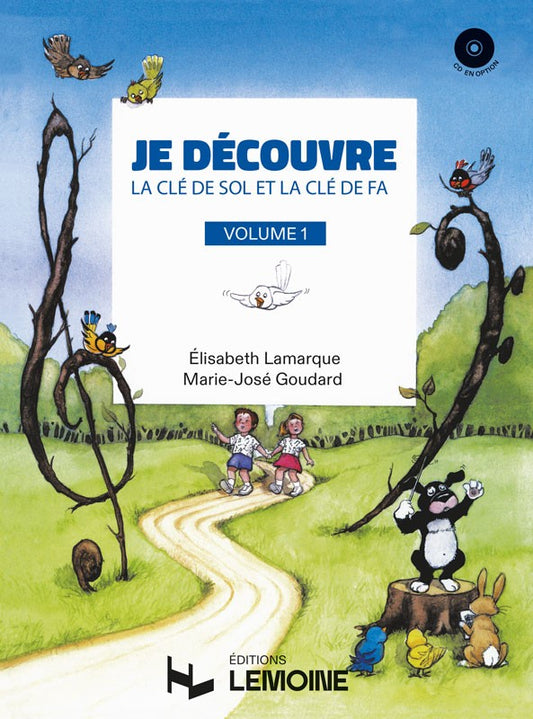 Je découvre la clé de Sol et Fa Vol.1