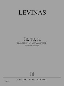 Je, tu, il (prologue à La Métamorphose)