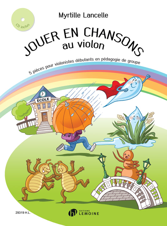 Jouer en chansons au violon