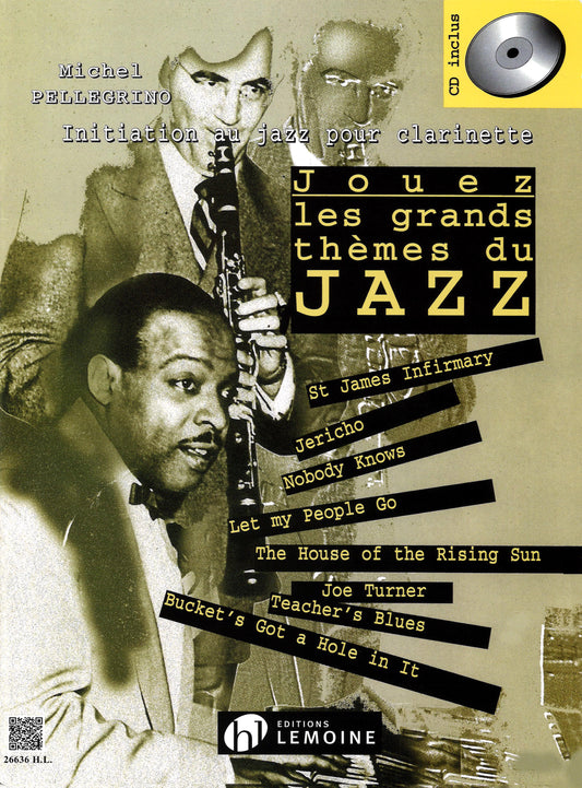 Jouez les grands thèmes du jazz Vol.1