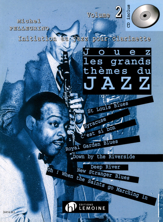 Jouez les grands thèmes du jazz Vol.2
