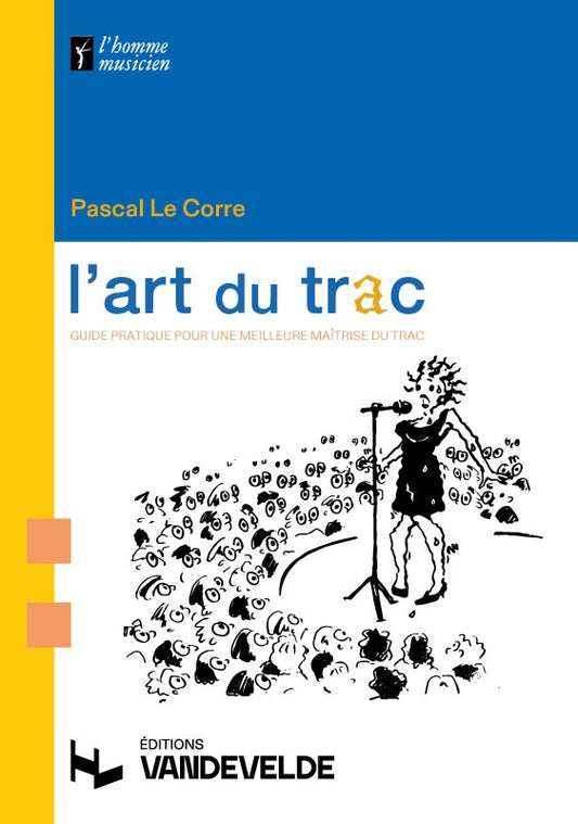 L'Art du trac