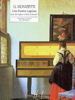 L'Elisir d'amore : Una Furtiva Lagrima
