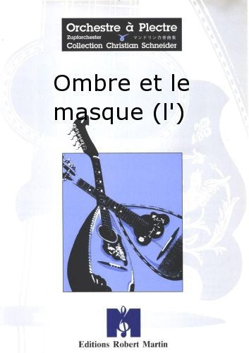 L'Ombre et le masque
