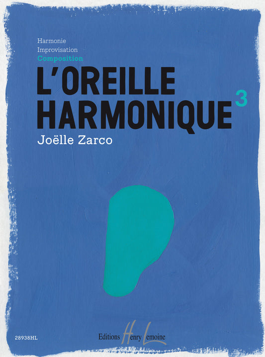 L'oreille harmonique Vol.3 Composition