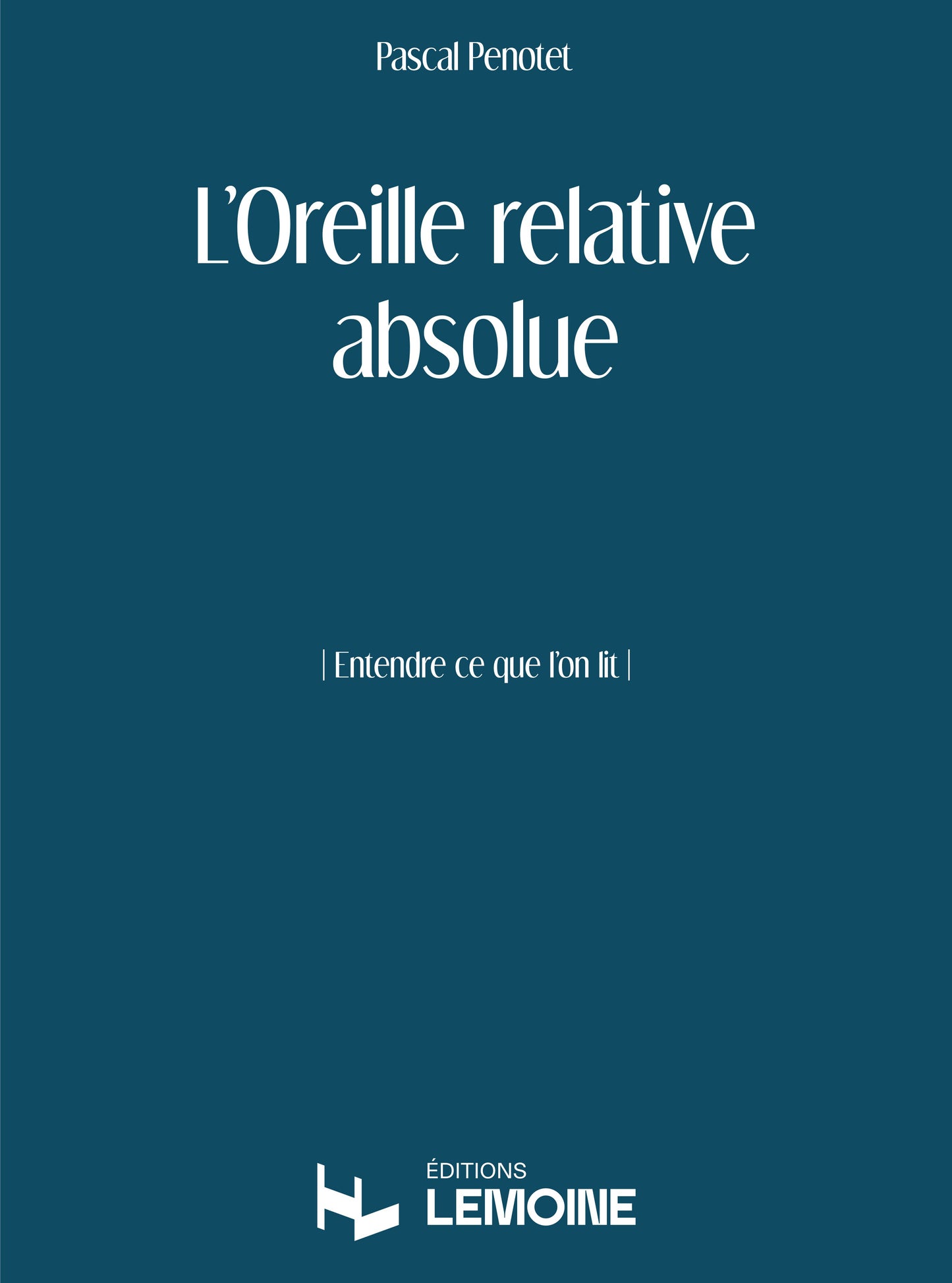 L'Oreille relative absolue