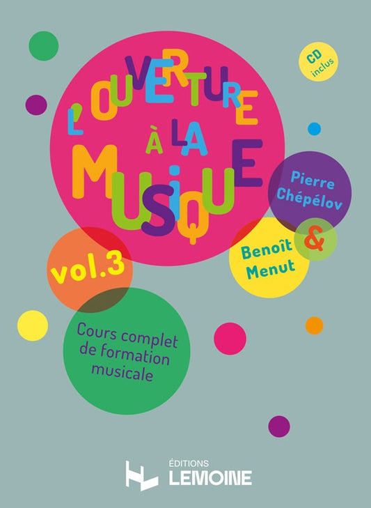 L'ouverture à la musique Vol.3