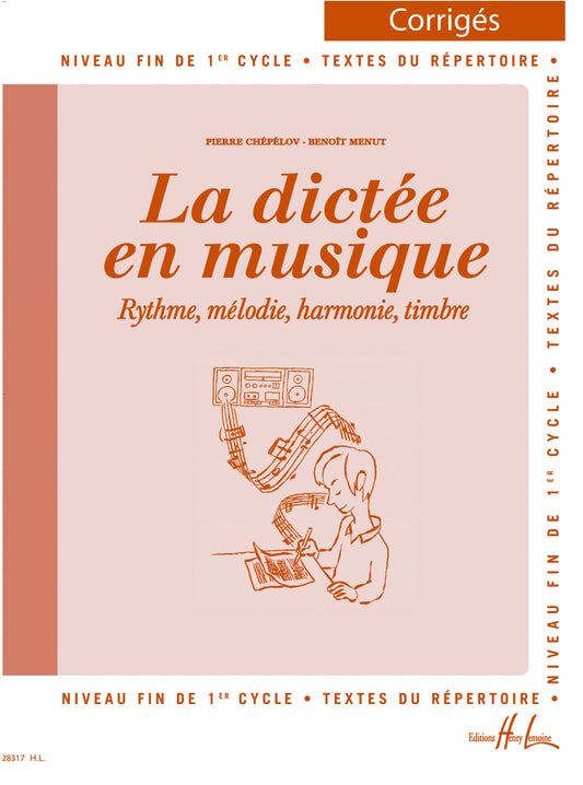 La dictée en musique Vol.3 - corrigé