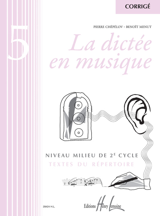 La dictée en musique Vol.5 - corrigé
