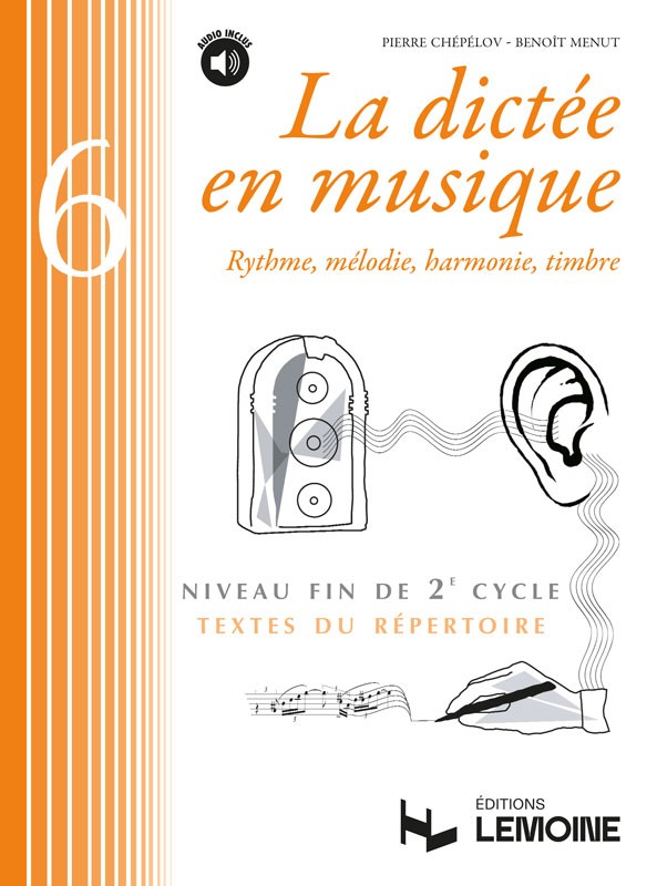 La dictée en musique Vol.6 - fin du 2eme cycle