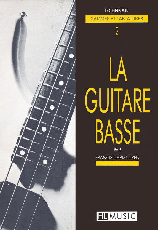 La guitare basse Vol.2 - Technique