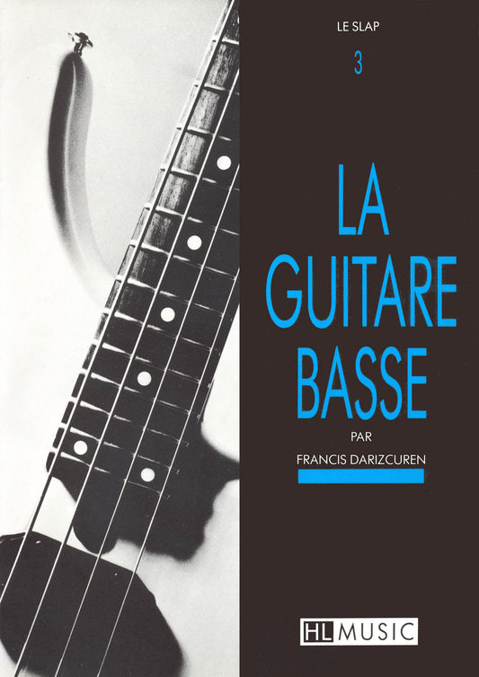 La guitare basse Vol.3 - Le slap