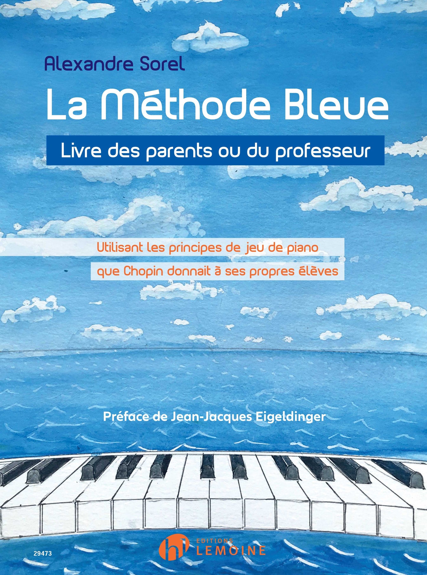La méthode bleue - Livre des parents et du professeur