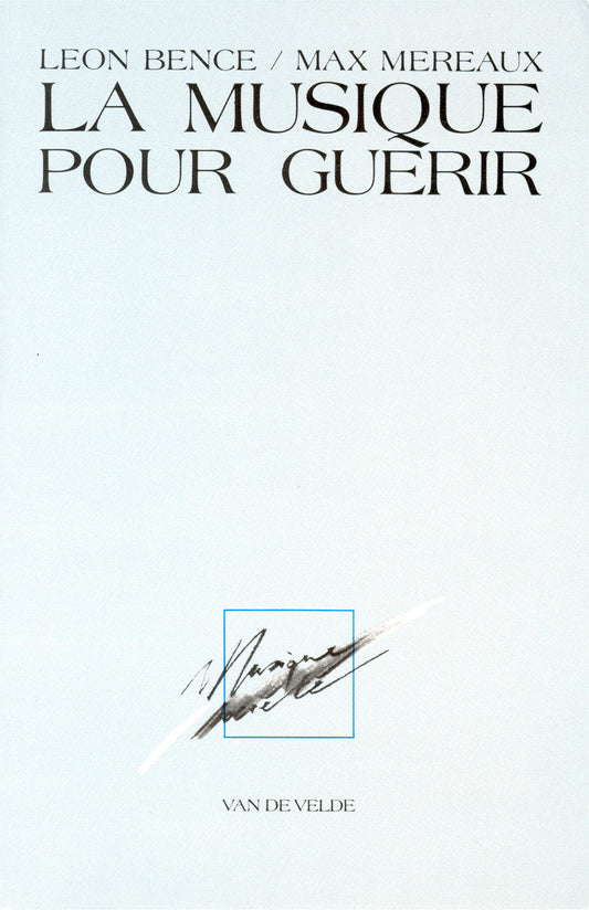 La Musique pour guérir